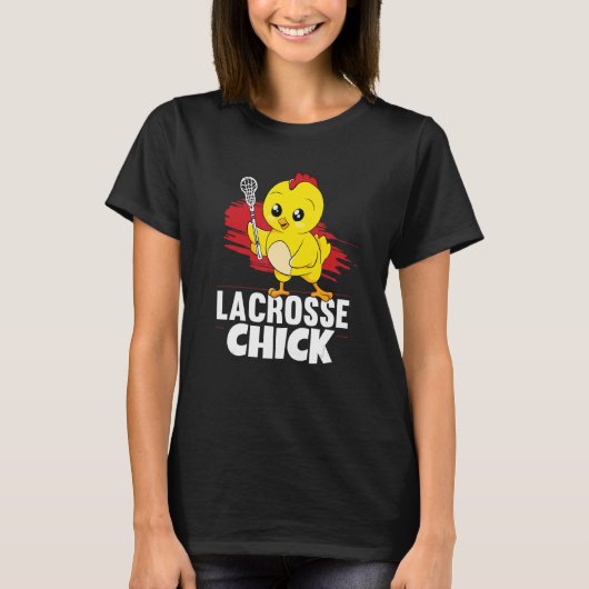 Lacrosse Chick Women Girl Lax Player Lacrosse T-shirt (Voorkant)