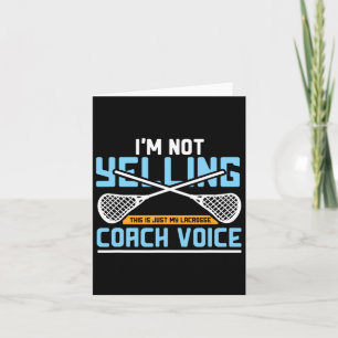 Lacrosse Coach Gift Lax Sticks Funny Coach Voice Kaart