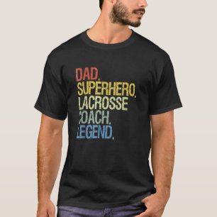 Lacrosse Coach T-shirt