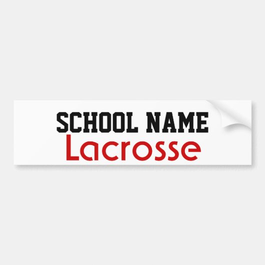 Lacrosse - Creëer Uw eigen schoolgeest Bumpersticker (Voorkant)