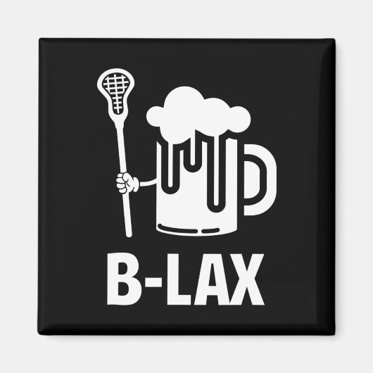 Lacrosse Funny Gift Mannen Coach Bierliefhebber B- Magneet (Voorkant)