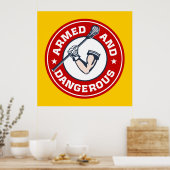 Lacrosse Gewapend en gevaarlijk poster (Keuken)