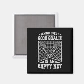 Lacrosse Goalie Behind Good Goalie Magneet (Voorkant / Achterkant)