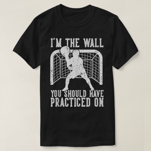 Lacrosse Goalie Funny T-shirt (Design voorkant)