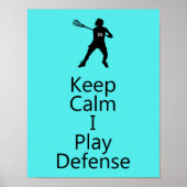 Lacrosse Keep Calm I Play Defence  Poster (Voorkant)