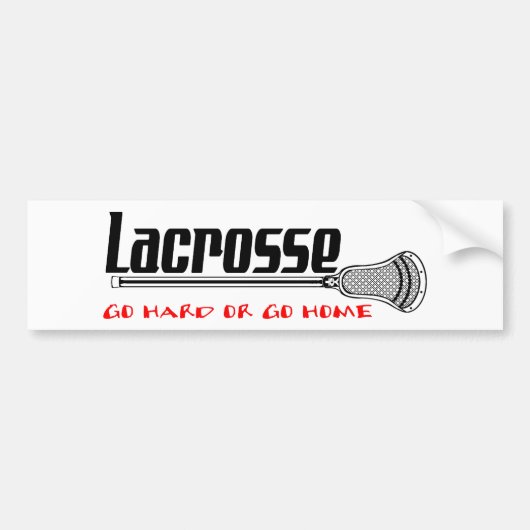 Lacrosse Motivation Hard Bumpersticker (Voorkant)