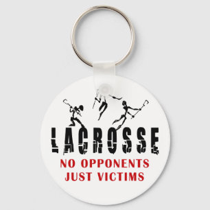 Lacrosse No opponents Just Victims T-Shirts Gifts Sleutelhanger