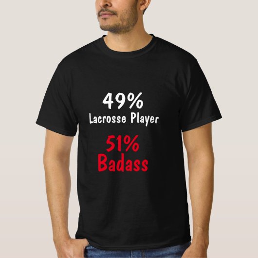 Lacrosse Player Badass T-shirt (Voorkant)