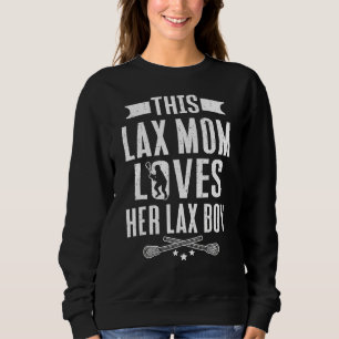 Lacrosse Player Lax mama houdt van haar Lacrosse j Trui