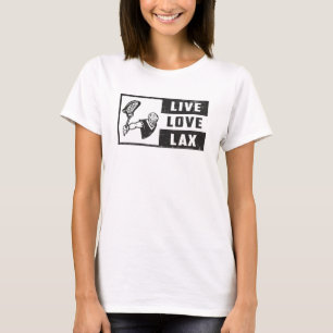 Lacrosse Player Team Live Love Lax Funny Gift Idee T-shirt