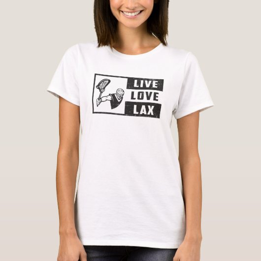 Lacrosse Player Team Live Love Lax Funny Gift Idee T-shirt (Voorkant)