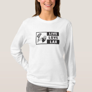 Lacrosse Player Team Live Love Lax Funny Gift Idee T-shirt