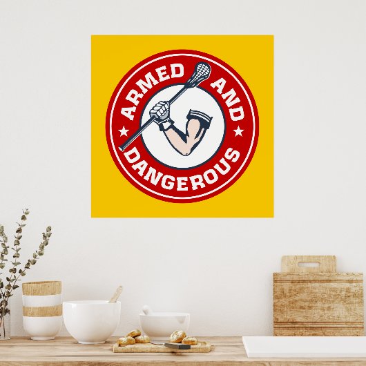 Lacrosse Poster - Gewapend Gevaarlijk Uniek Lax Gi (Keuken)