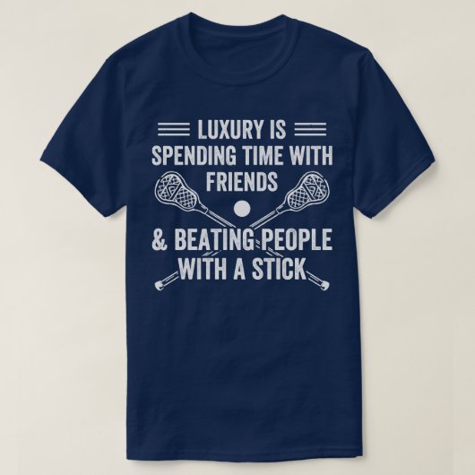 Lacrosse spelers Luxury speelt lacrosse Lax T-shirt (Design voorkant)