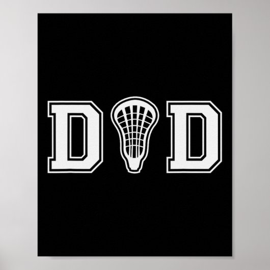 Lacrosse voor papa met Lax Stick Head Gift Poster (Voorkant)