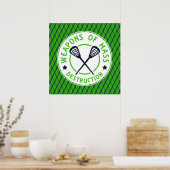 Lacrosse Weapons of Destruction Poster Print (Keuken)