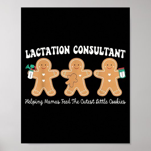 Lactation Consultant Gingerbread Christmas Ibclc S Poster (Voorkant)