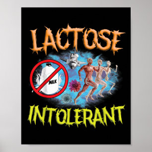 Lactose-intolerante ironische sarcastische grappig poster