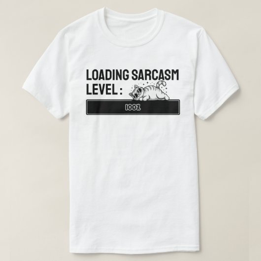 Laden… Sarcastische niveau: 100% T-shirt (Design voorkant)