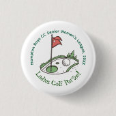Ladies Golf League Celebration Button (Voorkant)