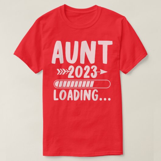 Lading in 2023, binnenkort als tante Zwangerschap  T-shirt (Design voorkant)