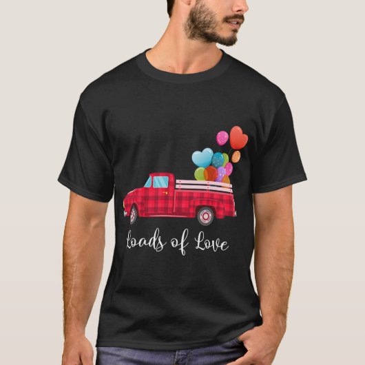 Ladingen van Liefde Pickup Rode Vrachtwagen Valent T-shirt (Voorkant)