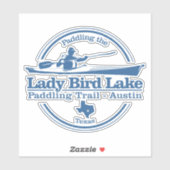 Lady Bird Lake (SK) Sticker (Vel)