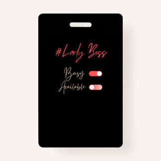 Lady Boss Badge
