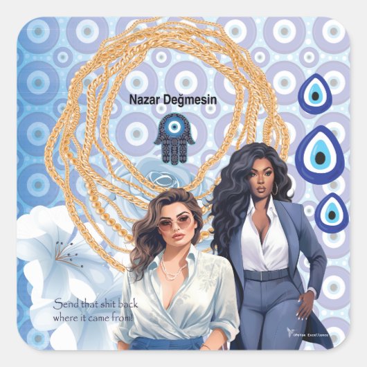 Lady Boss Turks boze oog Vierkante Sticker (Voorkant)