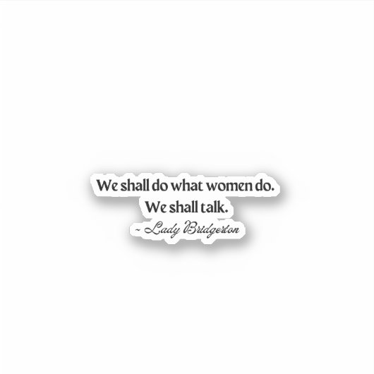 Lady Bridgerton Sticker (Voorkant)