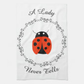 Lady Bug - Een dame vertelt nooit gepersonaliseerd Theedoek (Verticaal)