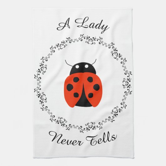 Lady Bug - Een dame vertelt nooit gepersonaliseerd Theedoek (Verticaal)