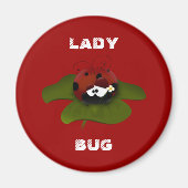 Lady Bug Magneet (Voorkant)