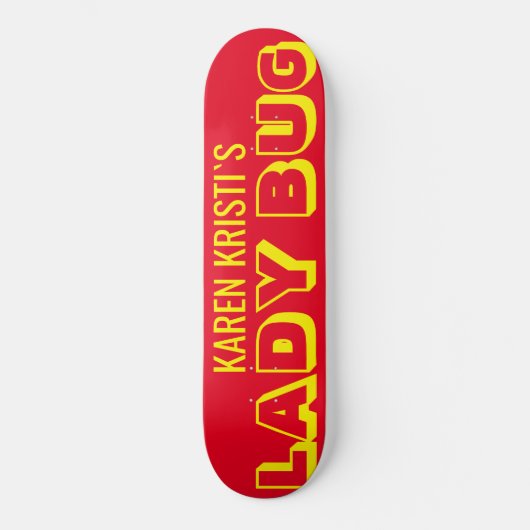 LADY BUG Skateboard (Voorkant)