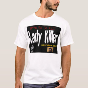 Lady Killer T-shirt