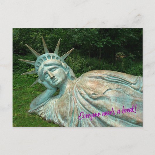 Lady Liberty heeft een pauze nodig - H briefkaart (Voorkant)
