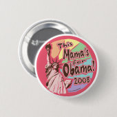 Lady Liberty Obama Mama Button (Voorkant /achterkant)