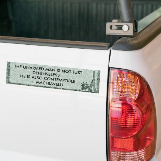LADY LIBERTY - PISTOOL QUOTE - MACHIAVELLI BUMPERSTICKER (Op Truck)