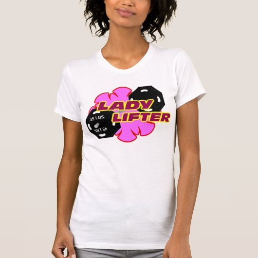 Lady Lifter T-Shirt (Voorkant)