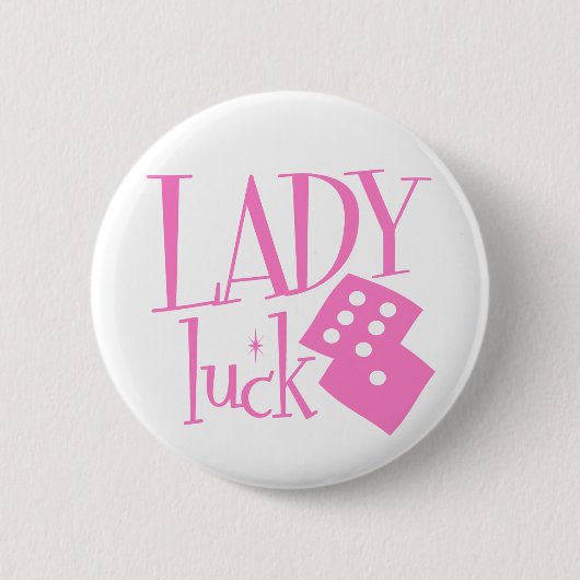 Lady Luck Dice Ronde Button 5,7 Cm (Voorkant)