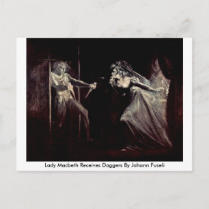Lady Macbeth ontvangt Daggers van Johann Fuseli Briefkaart