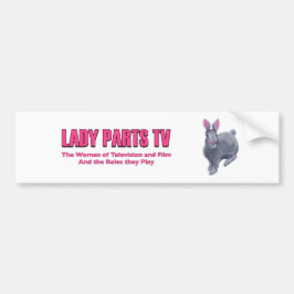 Lady Parts TV Bumpersticker