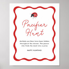 Ladybug Baby shower Pacifier Hunt Sign Poster