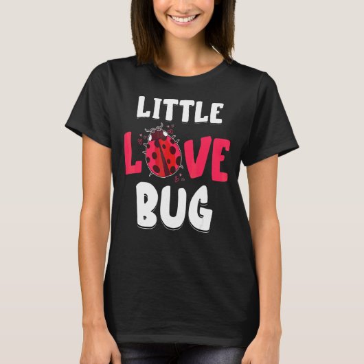 Ladybug Little Bug Love Cute Ladybug Insect Ladybu T-shirt (Voorkant)
