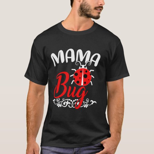 Ladybug Lover T-shirt Funny Mama Bug Moederdag (Voorkant)