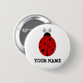 LADYBUG-ontwerp aangepast met ELKE NAAM Ronde Button 5,7 Cm (Voorkant /achterkant)