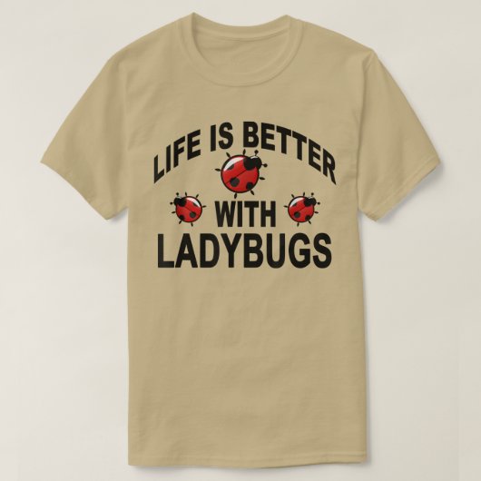 Ladybug snijdt het leven beter met Ladybugs T-shirt (Design voorkant)