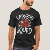 Ladybug Squad T-shirt (Voorkant)
