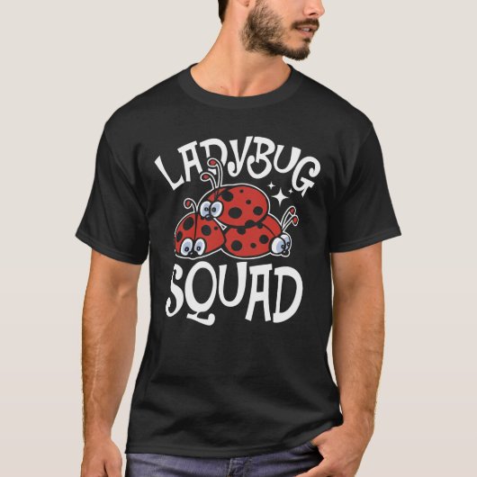 Ladybug Squad T-shirt (Voorkant)