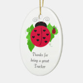 Ladybug Teacher Bedankt Keramisch Ornament (Links)
